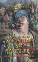Gargantua and Pantagruel: new illustrated with classic illustrations