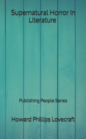 Supernatural Horror In Literature - Publishing People Series