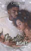 Mistletoe Wishes