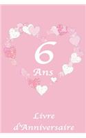 6 Ans Livre d'Anniversaire