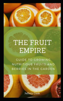 The Fruit Empire