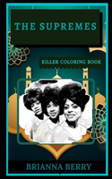 The Supremes Killer Coloring Book