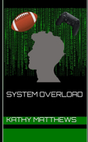 System Overload