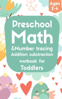 Preschool Math &number tracing addition substraction Workbook for Toddlers Ages 2-4