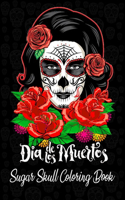 Día de Los Muertos Sugar Skull Coloring Book