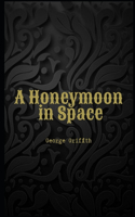 A Honeymoon in Space Illustrated