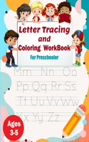 Letter Tracing and Coloring Workbook For Preschooler