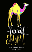 Ancient Egypt Coloring Book For Kids