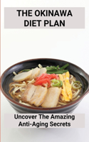 The Okinawa Diet Plan