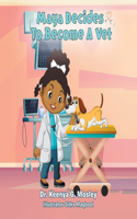 Maya Decides to Become a Vet