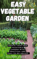 Easy Vegetable Garden