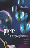 The Physics of Everyday Phenomena