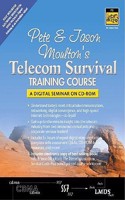 Pete & Jason Moulton's Telecom Survival Training Course