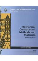 Mechanical Construction Methods and Materials Trainee Guide: Power Line Worker Level Two: Substation Module 82205-12(English)