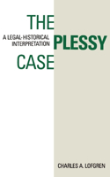 Plessy Case