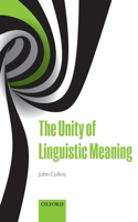 Unity of Linguistic Meaning