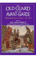The Old Guard and the Avant-Garde