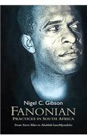 Fanonian Practices in South Africa