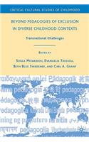 Beyond Pedagogies of Exclusion in Diverse Childhood Contexts