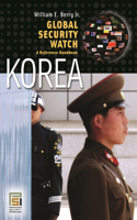 Global Security Watch—Korea