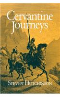 Cervantine Journeys