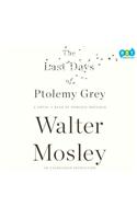 The Last Days of Ptolemy Grey