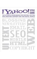 Yahoo! Style Guide: The Ultimate Sourcebook for Writing, Editing, and Creating Content for the Digital World(English)