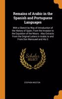 Remains of Arabic in the Spanish and Portuguese Languages