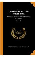 The Collected Works of Henrik Ibsen