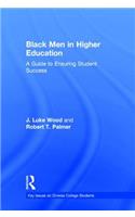 Black Men in Higher Education