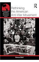 Rethinking the American Anti-War Movement