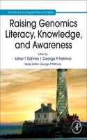 Raising Genomics Literacy, Knowledge, and Awareness