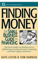 Finding Money: Small Business Guide to Financing