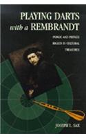 Playing Darts with a Rembrandt