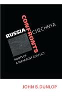 Russia Confronts Chechnya