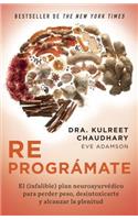 Reprogramate: (spanish-Language Edition of the Prime)