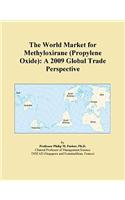 The World Market for Methyloxirane (Propylene Oxide)