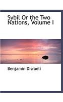 Sybil or the Two Nations, Volume I