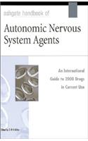 Ashgate Handbook of Autonomic Nervous System Agents