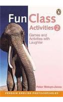 Fun Class Activities Book 2