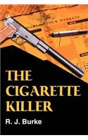 The Cigarette Killer