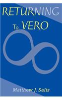 Returning To Vero