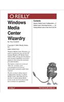 Windows Media Center Wizardry