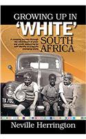 Growing up in white South Africa