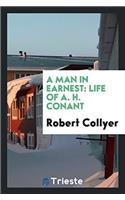 Man in Earnest