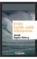 Even Sapir; Meḳiẓe Nirdamim