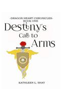 Destiny's Call to Arms
