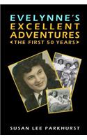Evelynne's Excellent Adventures