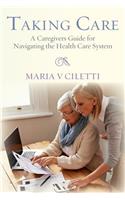 Taking Care