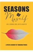 Seasons of Myself